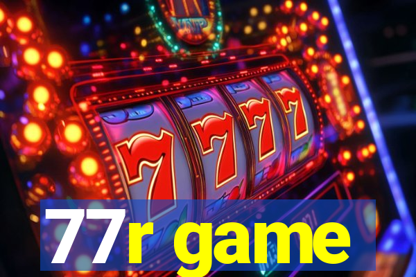 77r game